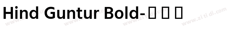 Hind Guntur Bold字体转换